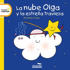 NUBE OLGA Y LA ESTRELLA TRAVIESA,LA | 9788492702923 | COSTA,NICOLETTA | Llibreria Online de Banyoles | Comprar llibres en català i castellà online