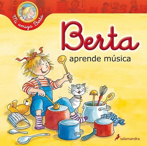 BERTA APRENDE MÚSICA | 9788498386417 | SCHNEIDER, LIANE | Llibreria Online de Banyoles | Comprar llibres en català i castellà online