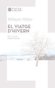 EL VIATGE D’HIVERN | 9788494610462 | MÜLLER, WILHELM | Llibreria Online de Banyoles | Comprar llibres en català i castellà online