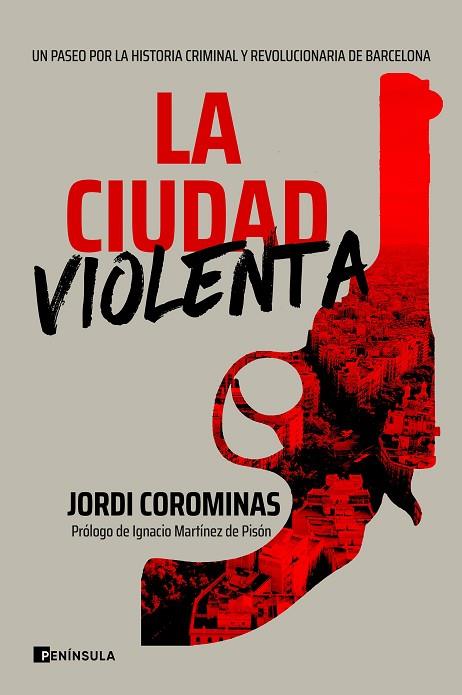LA CIUDAD VIOLENTA | 9788411000086 | COROMINAS, JORDI | Llibreria L'Altell - Llibreria Online de Banyoles | Comprar llibres en català i castellà online - Llibreria de Girona