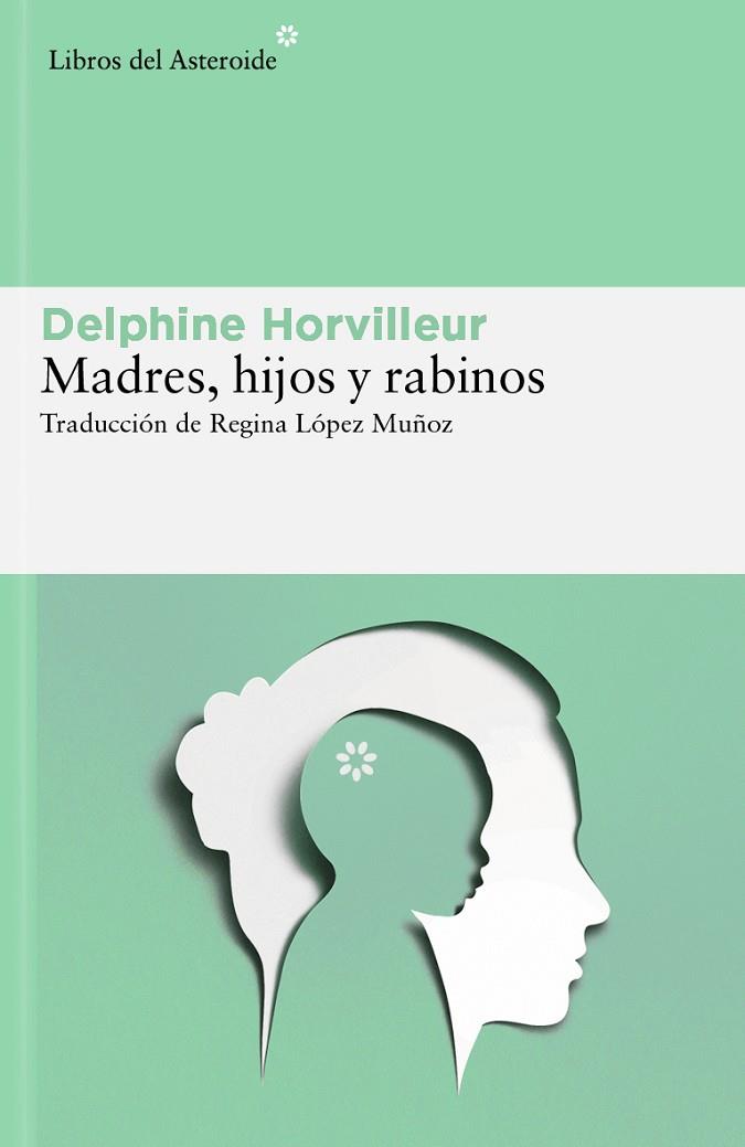 MADRES, HIJOS Y RABINOS | 9788419089854 | HORVILLEUR, DELPHINE | Llibreria L'Altell - Llibreria Online de Banyoles | Comprar llibres en català i castellà online - Llibreria de Girona