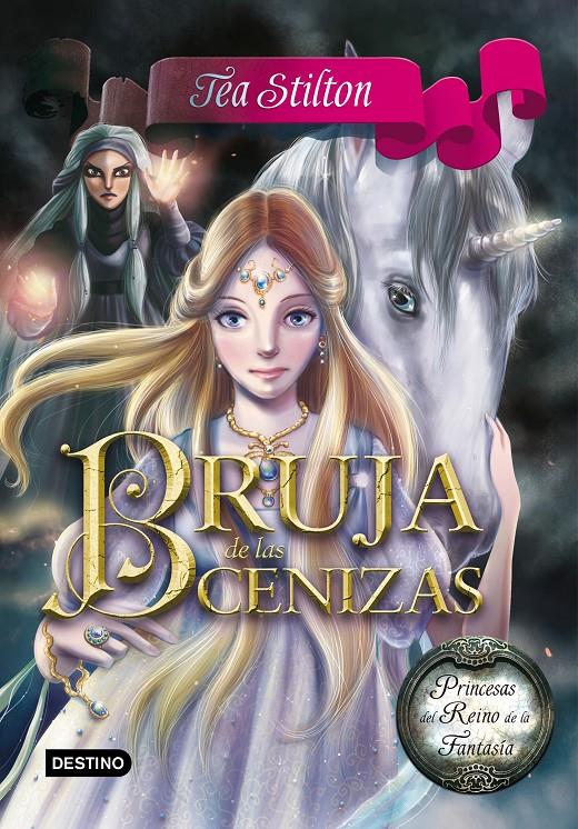 BRUJA DE LAS CENIZAS | 9788408146513 | TEA STILTON | Llibreria Online de Banyoles | Comprar llibres en català i castellà online