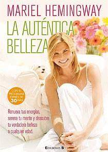 AUTENTICA BELLEZA, LA | 9788466644242 | HEMINGWAY, MARIEL | Llibreria L'Altell - Llibreria Online de Banyoles | Comprar llibres en català i castellà online - Llibreria de Girona