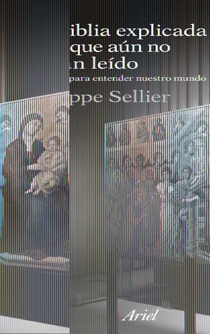 BIBLIA EXPELICADA A LOS QUE AUN NO LA HAN LEÍDO,LA | 9788434488410 | SELLIER,PHILIPPE | Llibreria L'Altell - Llibreria Online de Banyoles | Comprar llibres en català i castellà online - Llibreria de Girona