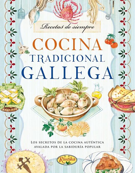 COCINA TRADICIONAL GALLEGA | 9788415401803 | Llibreria Online de Banyoles | Comprar llibres en català i castellà online