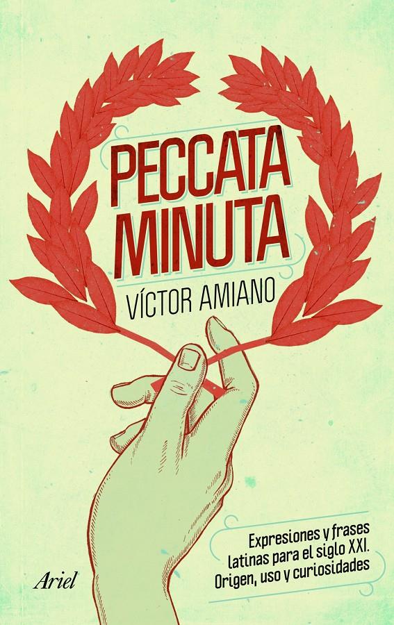 PECCATA MINUTA | 9788434400535 | AMIANO, VÍCTOR | Llibreria Online de Banyoles | Comprar llibres en català i castellà online