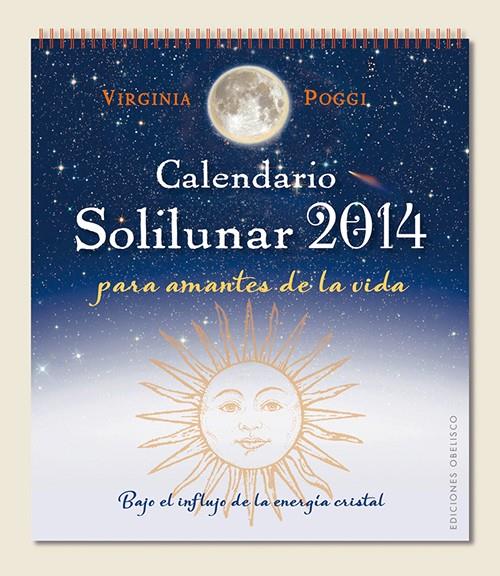 CALENDARIO 2014 SOLILUNAR | 9788497779692 | POGGI TORRES, VIRGINIA CELIA | Llibreria Online de Banyoles | Comprar llibres en català i castellà online