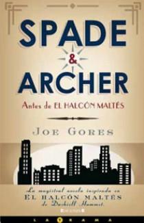 SPADE &amp; ARCHER | 9788466642903 | GORES, JOE | Llibreria Online de Banyoles | Comprar llibres en català i castellà online