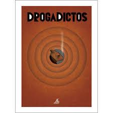 DROGADICTOS | 9788494617515 | VARIOS AUTORES | Llibreria Online de Banyoles | Comprar llibres en català i castellà online