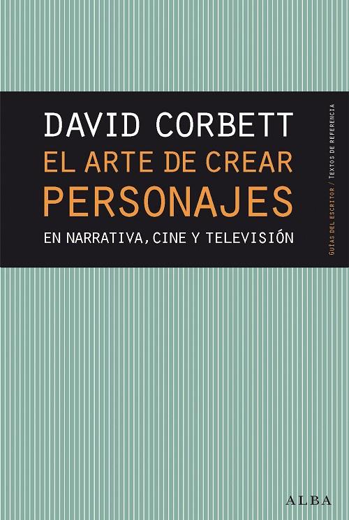 EL ARTE DE CREAR PERSONAJES | 9788490654446 | CORBETT, DAVID | Llibreria Online de Banyoles | Comprar llibres en català i castellà online