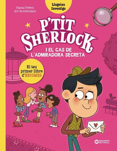 P'TIT SHERLOCK I EL CAS DE L'ADMIRADORA SECRETA | 9788448964283 | PRÉVOT, PASCAL | Llibreria L'Altell - Llibreria Online de Banyoles | Comprar llibres en català i castellà online - Llibreria de Girona