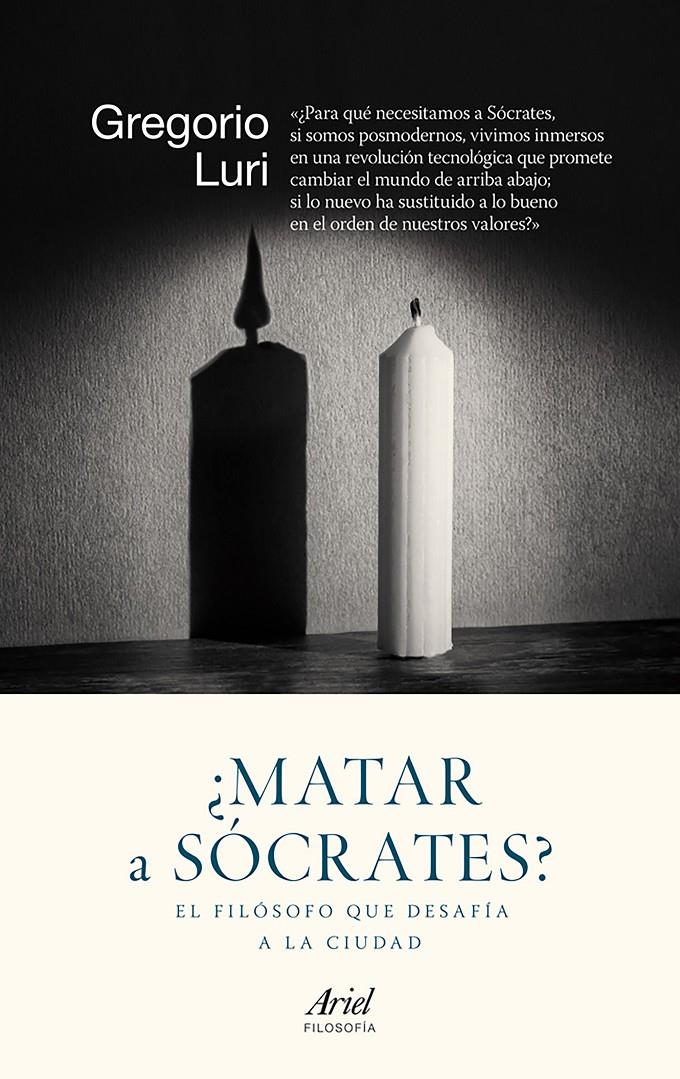 ¿MATAR A SÓCRATES? | 9788434422308 | LURI, GREGORIO | Llibreria L'Altell - Llibreria Online de Banyoles | Comprar llibres en català i castellà online - Llibreria de Girona