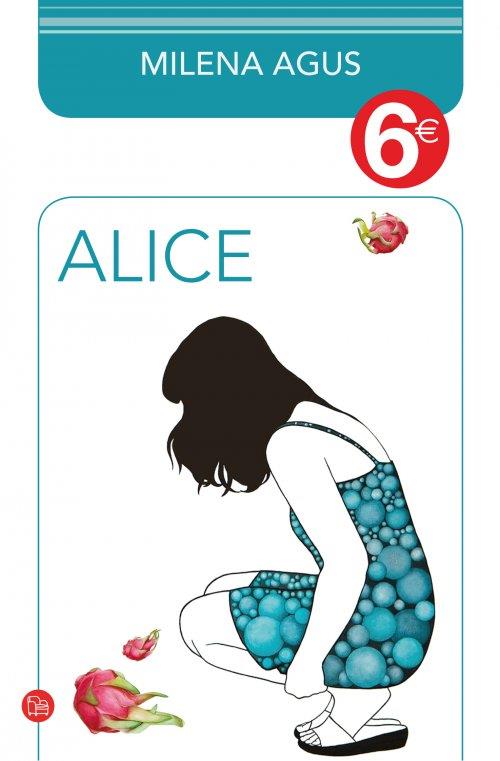 ALICE (COLECCIÓN 6€) | 9788466327213 | AGUS, MILENA | Llibreria Online de Banyoles | Comprar llibres en català i castellà online