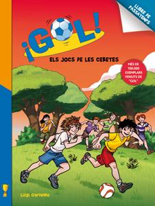 JOCS DE LES CEBETES, EL | 9788424648794 | GARLANDO, LUIGI | Llibreria Online de Banyoles | Comprar llibres en català i castellà online