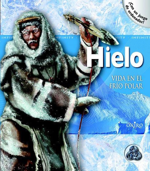 HIELO. VIDA EN EL FRIO POLAR | 9788497545396 | ROSALYN WADE | Llibreria L'Altell - Llibreria Online de Banyoles | Comprar llibres en català i castellà online - Llibreria de Girona