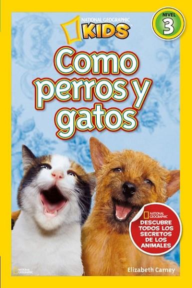 COMO PERROS Y GATOS | 9788482985640 | CARNEY , ELIZABETH | Llibreria Online de Banyoles | Comprar llibres en català i castellà online