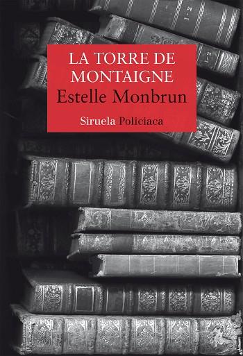 TORRE DE MONTAIGNE, LA | 9788418436611 | MONBRUN, ESTELLE | Llibreria Online de Banyoles | Comprar llibres en català i castellà online