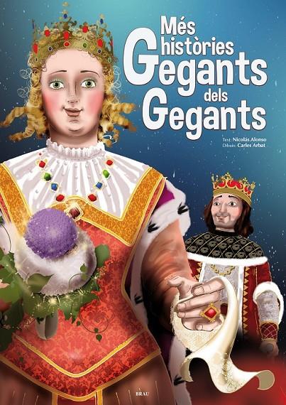 MÉS HISTÒRIES GEGANTS DELS GEGANTS | 9788415885177 | ALONSO CROZET, NICOLÁS | Llibreria Online de Banyoles | Comprar llibres en català i castellà online