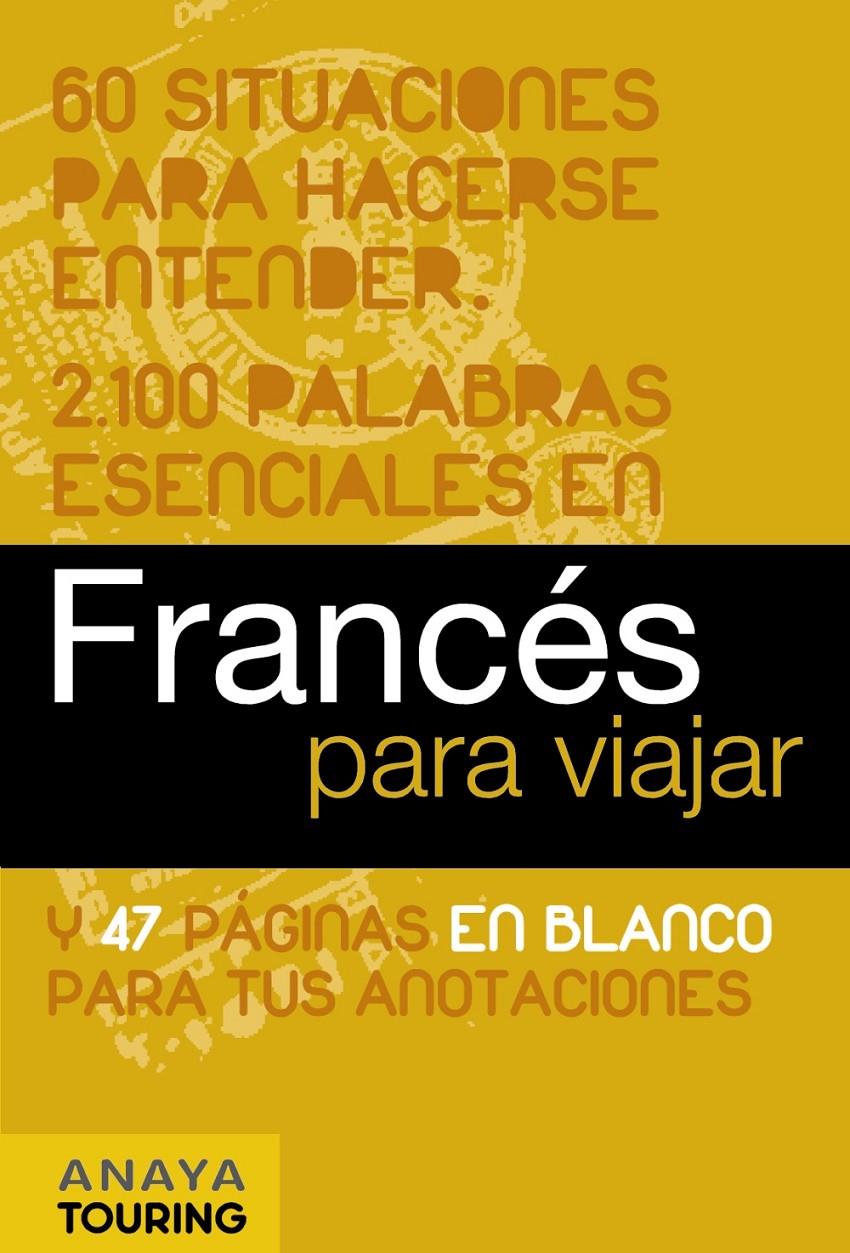 FRANCÉS PARA VIAJAR | 9788497768733 | CANTERA ORTIZ DE URBINA, JESÚS | Llibreria Online de Banyoles | Comprar llibres en català i castellà online