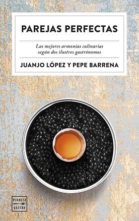 PAREJAS PERFECTAS | 9788408283034 | BARRENA, PEPE/DR. JUANJO LÓPEZ | Llibreria L'Altell - Llibreria Online de Banyoles | Comprar llibres en català i castellà online - Llibreria de Girona