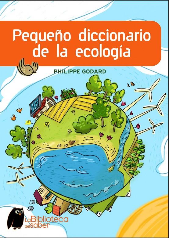 PEQUEÑO DICCIONARI DE LA ECOLOGIA | 9788497543965 | PHILIPPE GODARD | Llibreria Online de Banyoles | Comprar llibres en català i castellà online