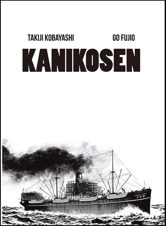 KANIKOSEN | 9788494108778 | KOBAYASHI, TAKIJI/FUJIO, GO | Llibreria L'Altell - Llibreria Online de Banyoles | Comprar llibres en català i castellà online - Llibreria de Girona