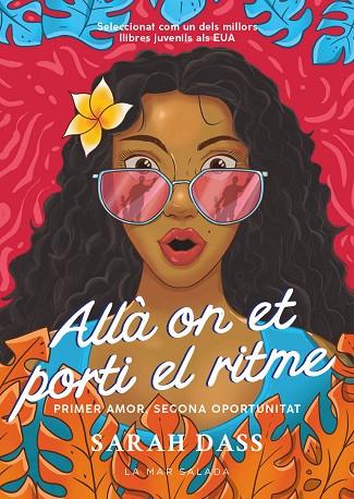 ALLÀ ON ET PORTI EL RITME | 9788419912091 | DASS, SARAH | Llibreria L'Altell - Llibreria Online de Banyoles | Comprar llibres en català i castellà online - Llibreria de Girona