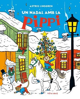 UN NADAL AMB PIPPI | 9788419475794 | LINDGREN, ASTRID | Llibreria Online de Banyoles | Comprar llibres en català i castellà online