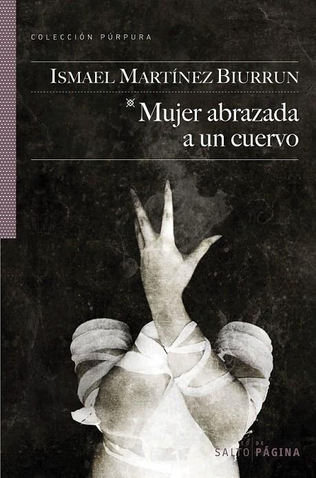 MUJER ABRAZADA A UN CUERVO | 9788493718183 | MARTÍNEZ BIURRUN, ISABE | Llibreria Online de Banyoles | Comprar llibres en català i castellà online