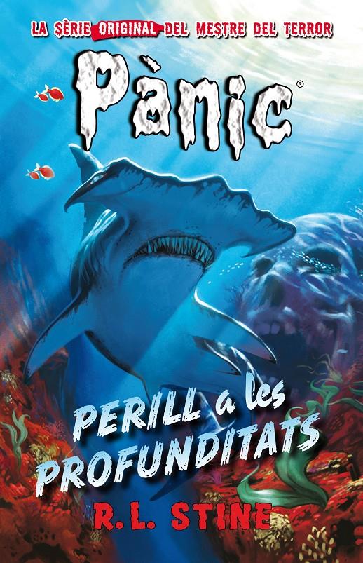 PERILL A LES PROFUNDITATS | 9788415709862 | STINE. R.L. | Llibreria Online de Banyoles | Comprar llibres en català i castellà online