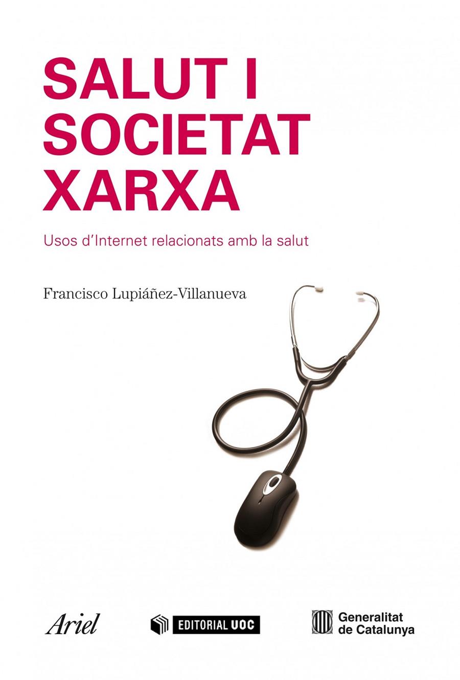 SALUT I SOCIETAT XARXA | 9788434488434 | LUPIÁÑEZ - VILLANUEVA FRANCISCO | Llibreria L'Altell - Llibreria Online de Banyoles | Comprar llibres en català i castellà online - Llibreria de Girona