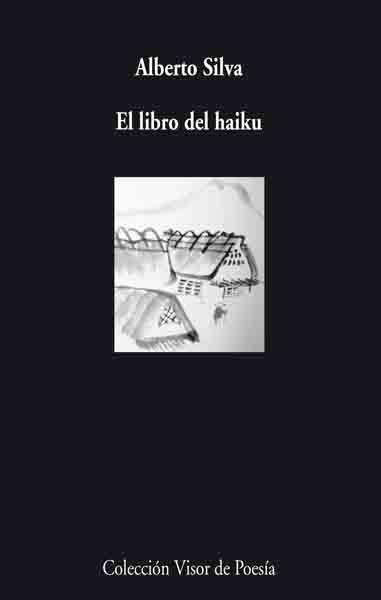 LIBRO DEL HAIKU, EL | 9788475226804 | SILVA, ALBERTO | Llibreria Online de Banyoles | Comprar llibres en català i castellà online