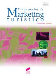 FUDAMENTOS DE MARKETING TURÍSTICO | 9788497562096 | REY, MANUEL (COORD.) | Llibreria Online de Banyoles | Comprar llibres en català i castellà online