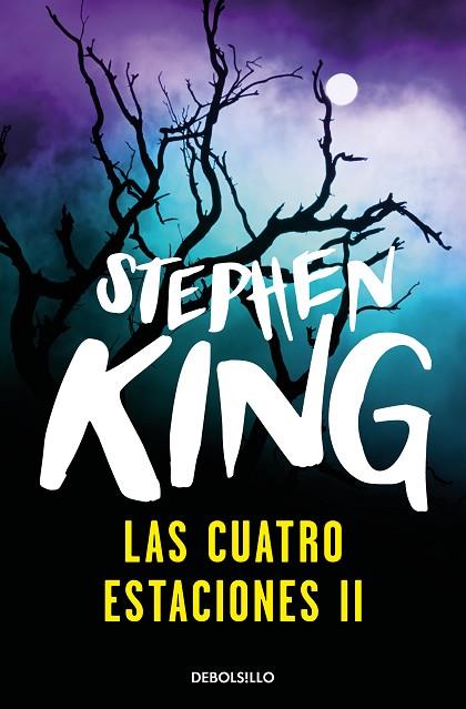 LAS CUATRO ESTACIONES II | 9788497931960 | KING, STEPHEN | Llibreria Online de Banyoles | Comprar llibres en català i castellà online