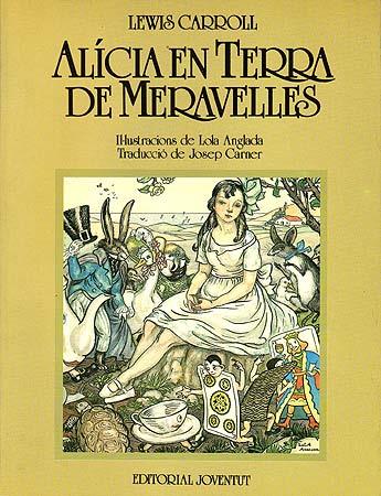 ALÍCIA EN TERRA DE MERAVELLES | 9788426126887 | CARROLL,LEWIS | Llibreria Online de Banyoles | Comprar llibres en català i castellà online