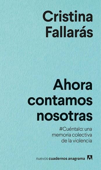 AHORA CONTAMOS NOSOTRAS | 9788433916334 | FALLARÁS, CRISTINA | Llibreria L'Altell - Llibreria Online de Banyoles | Comprar llibres en català i castellà online - Llibreria de Girona