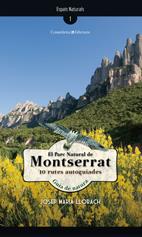 PARC NATURAL DE MONTSERRAT, EL | 9788497914925 | LLORACH,JOSEP MARIA | Llibreria Online de Banyoles | Comprar llibres en català i castellà online