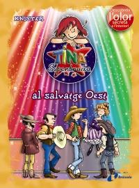 TINA SUPERBRUIXA AL SALVATGE OEST (ED. COLOR) | 9788499061597 | KNISTER | Llibreria Online de Banyoles | Comprar llibres en català i castellà online