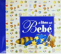 LIBRO DEL BEBÉ, EL | 9788498671575 | A.A.V.V. | Llibreria L'Altell - Llibreria Online de Banyoles | Comprar llibres en català i castellà online - Llibreria de Girona