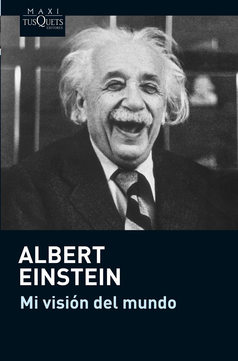 MI VISIÓN DEL MUNDO | 9788483836545 | ALBERT EINSTEIN | Llibreria Online de Banyoles | Comprar llibres en català i castellà online