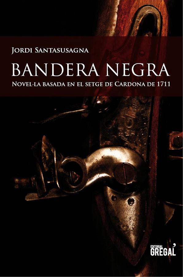 BANDERA NEGRA | 9788494150098 | SANTASUSAGNA I DAVINS, JORDI | Llibreria L'Altell - Llibreria Online de Banyoles | Comprar llibres en català i castellà online - Llibreria de Girona
