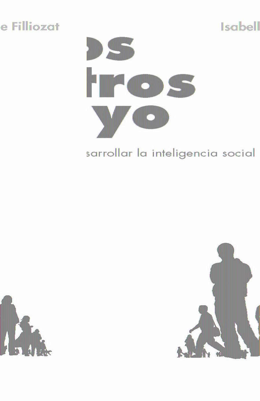 OTROS Y YO, LOS | 9788472457591 | FILLIOZAT, ISABELLE | Llibreria Online de Banyoles | Comprar llibres en català i castellà online