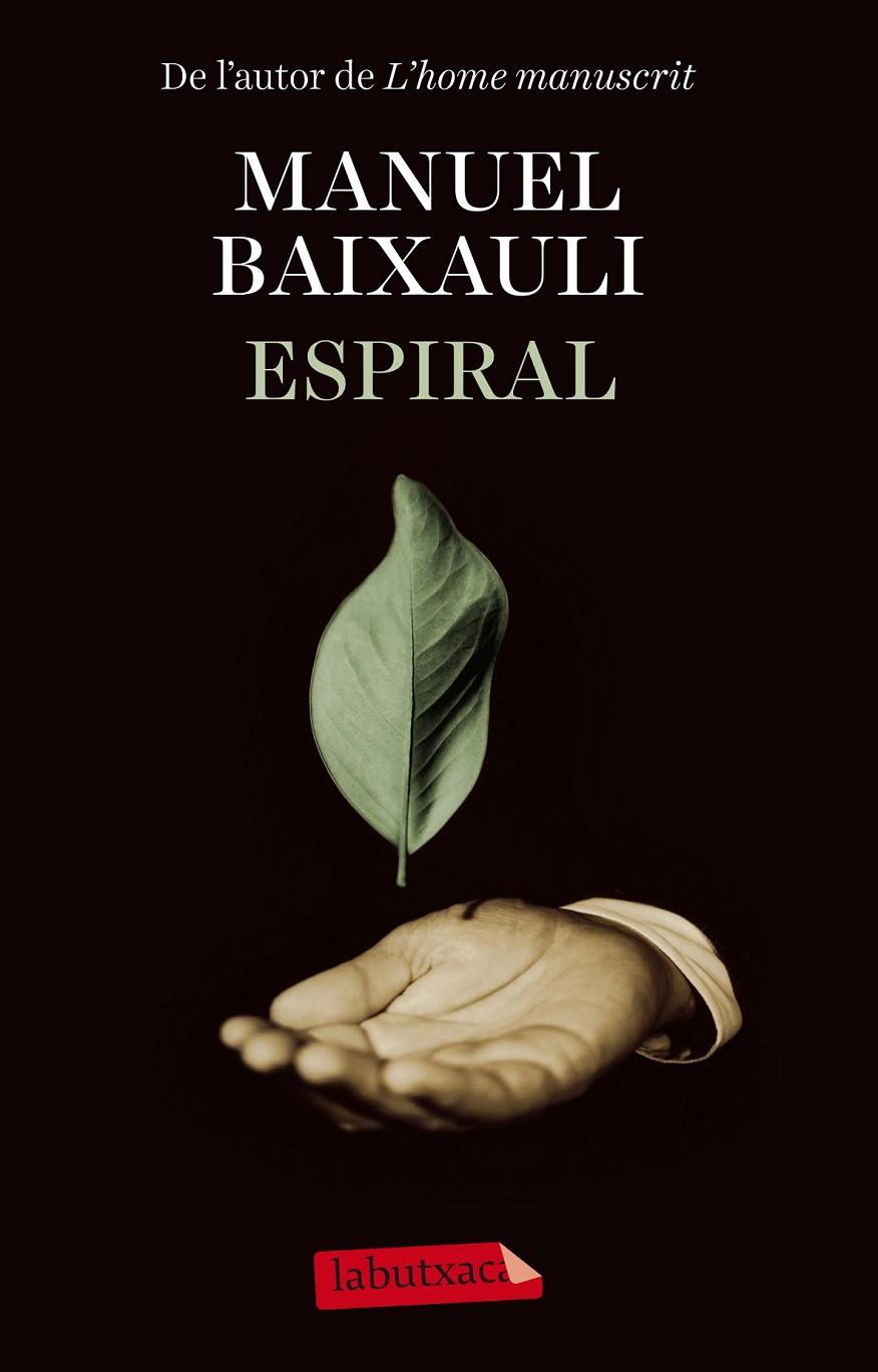 ESPIRAL | 9788499309385 | MANUEL BAIXAULI MATEU | Llibreria Online de Banyoles | Comprar llibres en català i castellà online