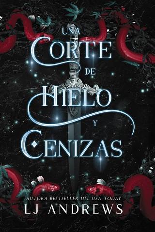 UNA CORTE DE HIELO Y CENIZAS | 9788419988188 | ANDREWS, LJ | Llibreria Online de Banyoles | Comprar llibres en català i castellà online