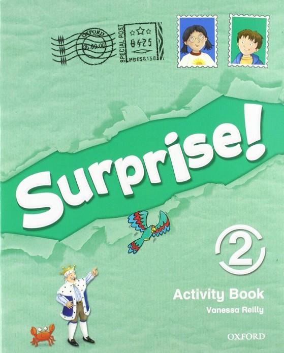 SURPRISE 2 ACTIVITY BOOK | 9780194408073 | REILLY, VANESSA | Llibreria L'Altell - Llibreria Online de Banyoles | Comprar llibres en català i castellà online - Llibreria de Girona