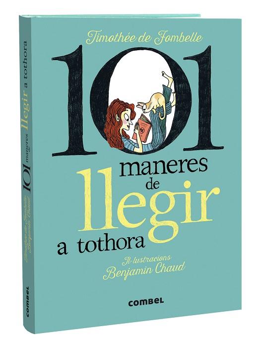 101 MANERES DE LLEGIR A TOTHORA | 9788411580427 | DE FOMBELLE, TIMOTHÉE | Llibreria L'Altell - Llibreria Online de Banyoles | Comprar llibres en català i castellà online - Llibreria de Girona