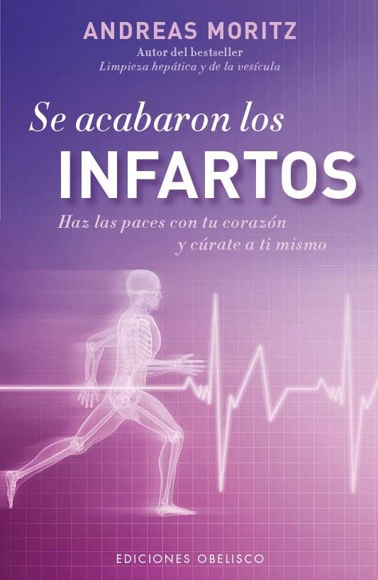 SE ACABARON LOS INFARTOS | 9788497779296 | MORITZ, ANDREAS | Llibreria Online de Banyoles | Comprar llibres en català i castellà online