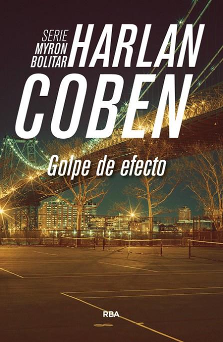 GOLPE DE EFECTO | 9788490565032 | COBEN , HARLAN | Llibreria L'Altell - Llibreria Online de Banyoles | Comprar llibres en català i castellà online - Llibreria de Girona