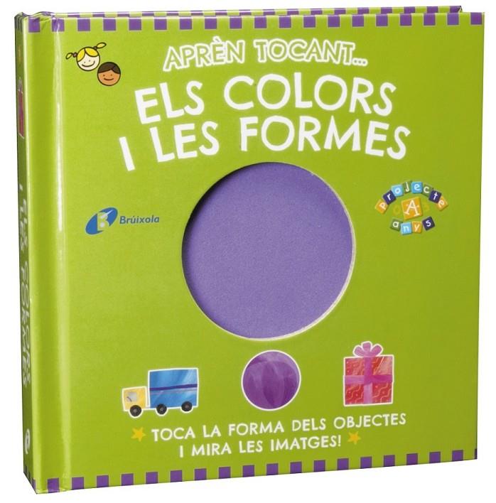 APRÈN TOCANT... ELS COLORS I LES FORMES | 9788499065021 | VV. AA. | Llibreria Online de Banyoles | Comprar llibres en català i castellà online