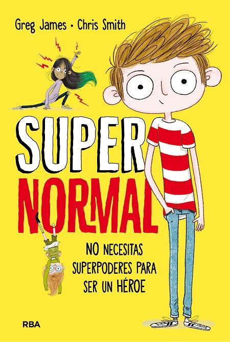 SUPERNORMAL (CASTELLANO) | 9788427211674 | JAMES , GREG/SMITH , CHRIS | Llibreria Online de Banyoles | Comprar llibres en català i castellà online